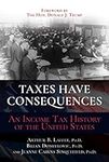 Taxes Have Consequences: An Income 