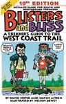 Blisters and Bliss: A Trekker's Guide to the West Coast Trail, 10th Edition