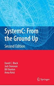 SystemC: From the Ground Up, Second Edition