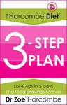 The Harcombe Diet 3-Step Plan:: Lose 7lbs in 5 days and end food cravings forever