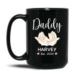 Customized Daddy Tea Cup, Dad Ceramic Mug, Daddy Pottery Cup, Personalized Father Coffee Mug with Name & Year, Custom Father Gift, Black Daddy Mug 11oz 15oz, Dad Cup, New Baby Ceramic Cup for Daddy