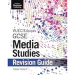 WJEC/Eduqas GCSE Media Studies Revision Guide