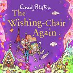 The Wishing-Chair Again: The Wishing-Chair, Book 2