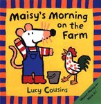 Maisy's Morning on the Farm