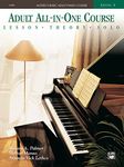 Alfred's Basic Adult All-in-One Course, Book 3: Learn How to Play Piano with Lessons, Theory, and Solos: Lesson * Theory * Solo, Comb Bound Book (Alfred's Basic Adult Piano Course)