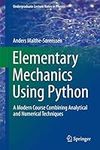 Elementary Mechanics Using Python: 