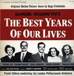 BEST YEARS OF OUR LIVES (NEWLY RECORDED FILM SCORE LP, 1978)