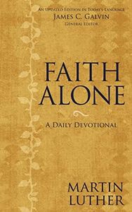 Faith Alone: A Daily Devotional