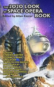 The 2020 Look at Space Opera Book