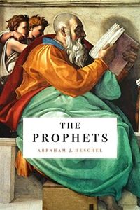Prophets (Perennial Classics)