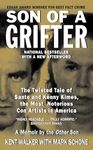 Son of a Grifter: The Twisted Tale of Sante and Kenny Kimes, the Most Notorious Con Artists in America (True Crime (Avon Books))