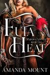 Futa Heat: Futa on Female Erotica Romance (Temporal Futanari Voyages Book 2)