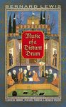 Music of a Distant Drum: Classical Arabic, Persian, Turkish, and Hebrew Poems