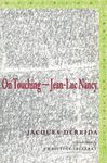 On Touching―Jean-Luc Nancy (Meridian: Crossing Aesthetics)