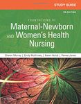 Study Guide for Foundations of Maternal-Newborn and Women's Health Nursing