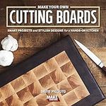 Make Your Own Cutting Boards: Smart
