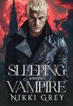 Sleeping With The Vampire: Paranormal Romance (Immortal Vampire)