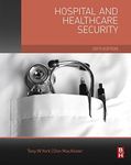 Hospital and Healthcare Security