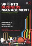 Sports Business Management: Decision Making Around the Globe