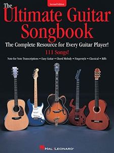 The Ultimate Guitar Songbook: Second Edition: The Complete Resource for Every Guitar Player!