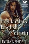 The Highlander’s English Virgin: A 