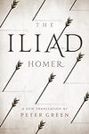 The Iliad: A New Translation by Pet