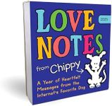 2025 Love Notes from Chippy Boxed Calendar: A Year of Heartfelt Messages from the Internet's Favorite Dog