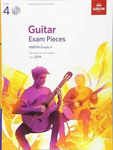 Guitar Exam Pieces from 2019, ABRSM Grade 4, with CD: Selected from the syllabus starting 2019
