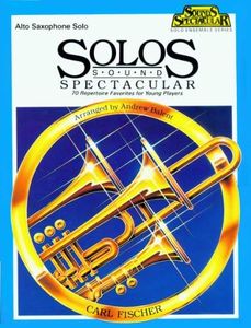 O5166 - Solos Sound Spectacular - Alto Saxophone Solo