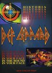 Def Leppard: Historian / Round in Your Face