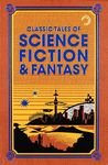 Classic Tales of Science Fiction & Fantasy (Leather-bound Classics)