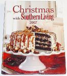 CHRISTMAS WITH SOUTHERN LIVING 2007