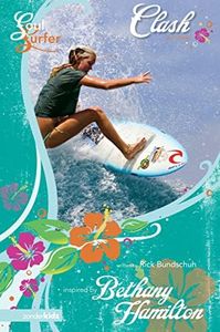 Clash: A Novel (Soul Surfer Series Book 1)