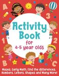 Activity Book For 4-5 Year Olds: Ma