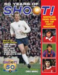 50 Years of Shoot!: Nostalgic gems from the top teenage footy mag