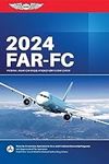 FAR-FC 2024: Federal Aviation Regul