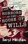 The Horrors of the House of Wills: 