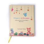 Diapers & Dreams, A Record Book of Your Baby's Memories 1st Year | Baby Journal | Best Gift for Baby Shower and New Moms | Pregnancy to Baby Journey Book | Milestone Book