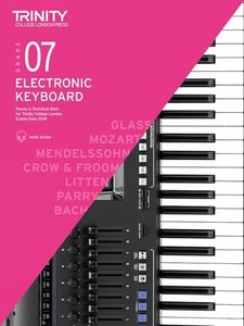 Trinity College London Electronic Keyboard Exam Pieces & Technical Work From 2019: Grade 7: And Technical Work - Grade 7 (Electronic Keyboard Exam Pieces & Technical Work 2019-2022)