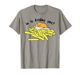 Gudetama Friday Fries T-Shirt