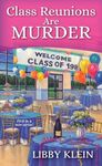 Class Reunions Are Murder (A Poppy McAllister Mystery Book 1)