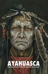 Ayahuasca: