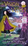 A Vision in Velvet (Witchcraft Mystery Book 6)