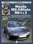 How to Restore Mazda MX-5/Miata Mk1 & 2: Your Step-By-Step Guide to Restoring a Mazda MX-5/Miata. Whether you're planning a full restoration or a minor bodywork repair, this book has everything you need to know