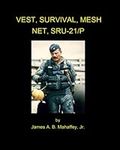 Vest, Survival, Mesh Net, SRU-21/P