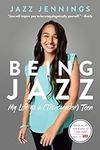 Being Jazz: My Life as a (Transgend