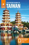 The Rough Guide to Taiwan: Travel Guide with eBook: Travel Guide With Free Ebook (Rough Guides Main Series)