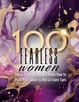 100 Fearless Women National Magazine: 2nd Edition