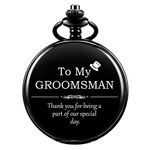 SIBOSUN Groomsmen for Wedding or Proposal - Engraved to My Groomsman Pocket Watch - Wedding Best Man Best Men