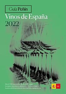 Guia Peñin Vinos de España 2022 (GUIA PE?IN DE VINOS ESPA?A)